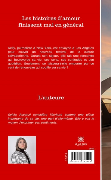 Les histoires d'amour finissent mal en général