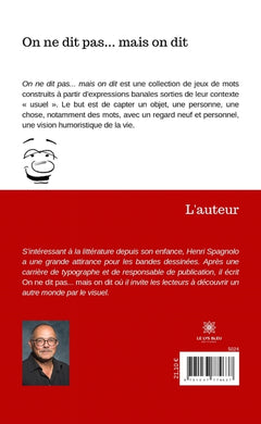On ne dit pas... ...mais on dit