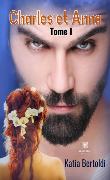 Charles et Anna - Tome I
