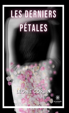 Les derniers pétales