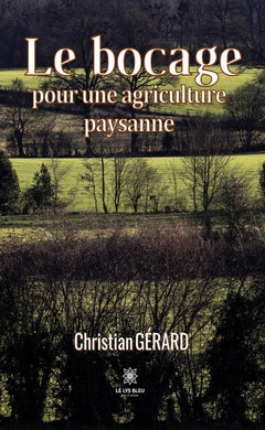 Le bocage pour une agriculture paysanne