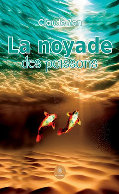 La noyade des poissons