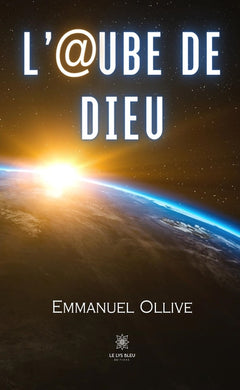 L'aube de Dieu