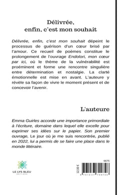Délivrée, enfin, c'est mon souhait