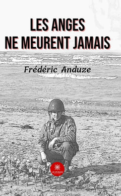 Les anges ne meurent jamais