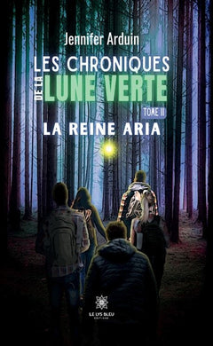 Les chroniques de la lune verte