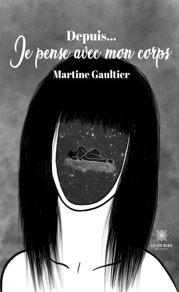 Depuis... Je pense avec mon corps