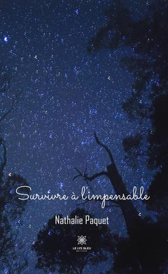 Survivre à l'impensable