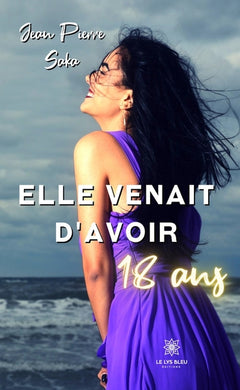 Elle venait d’avoir 18 ans