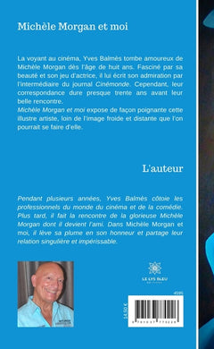 Michèle Morgan et moi