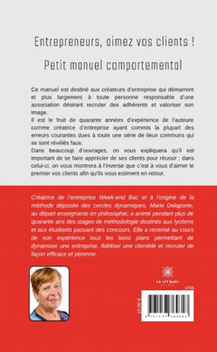 Entrepreneurs, aimez vos clients !