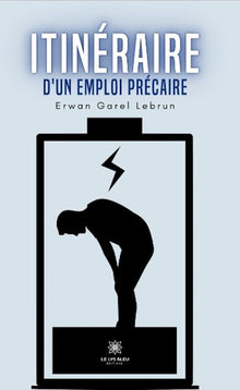 Itinéraire d'un emploi précaire