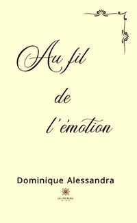 Au fil de l'émotion