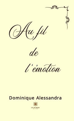 Au fil de l'émotion