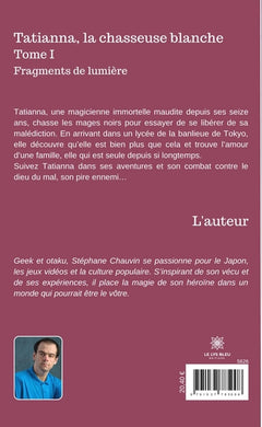 Tatianna, la chasseuse blanche