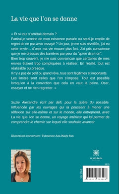La vie que l'on se donne
