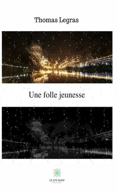 Une folle jeunesse