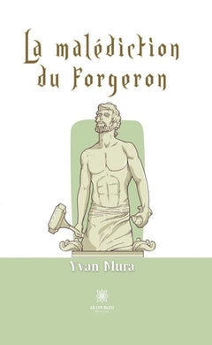 La malédiction du forgeron
