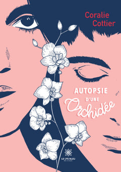 Autopsie d'une orchidée