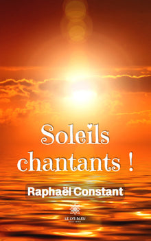Soleils chantants !