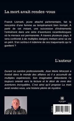 La mort avait rendez-vous