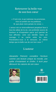 Retrouver la belle vue de son bon coeur