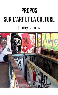 Propos sur l'art et la culture