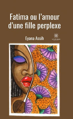 Fatima ou l'amour d'une fille perplexe