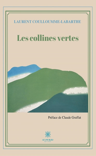 Les collines vertes