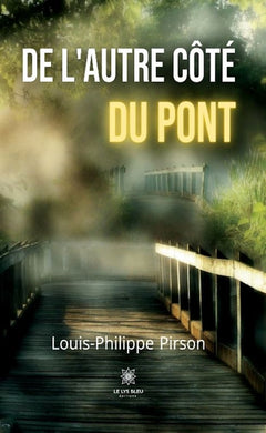 De l'autre côté du pont