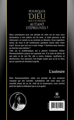 Pourquoi Dieu m'a-t-il infligé autant d'épreuves ?