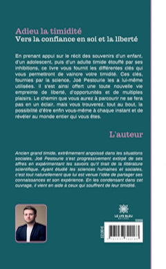 Adieu la timidité
