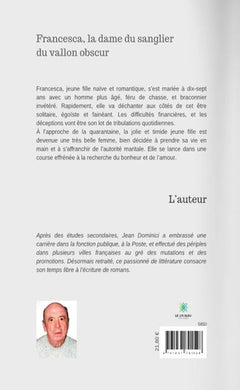 Francesca, la dame du sanglier du vallon obscur.
