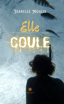 Elle coule