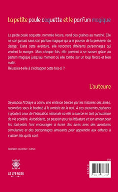 La petite poule coquette et le parfum magique