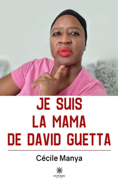 Je suis la Mama de David Guetta