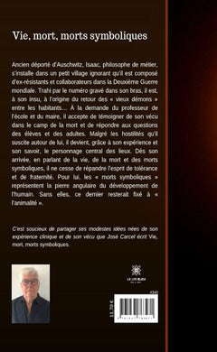 Vie, mort, morts symboliques