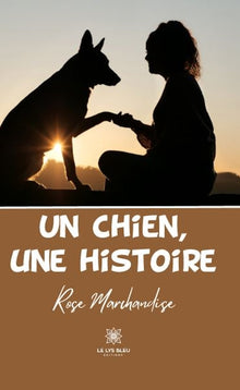 Un chien, une histoire