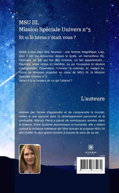 MSU III, Mission Spéciale Univers n°3