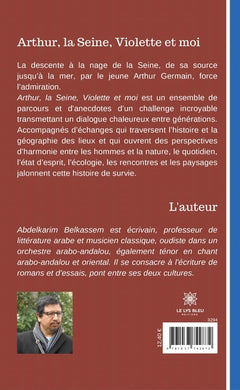 Arthur, la Seine, Violette et moi