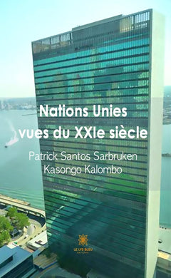 Nations unies vues du XXIe siècle
