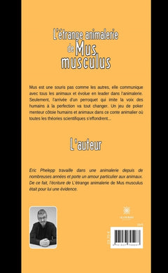 L'étrange animalerie de Mus musculus
