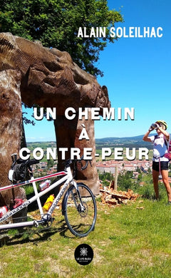 Un chemin à contre-peur