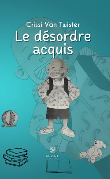 Le désordre acquis