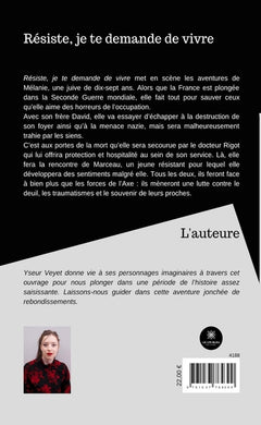 Résiste, je te demande de vivre