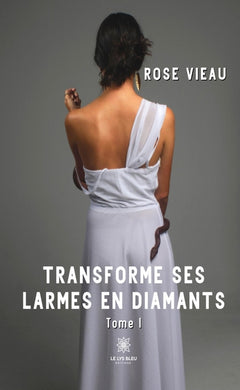 Transforme ses larmes en diamants