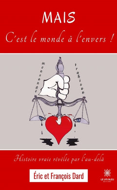 Mais c'est le monde à l'envers !