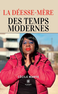 La Déesse-Mère des temps modernes