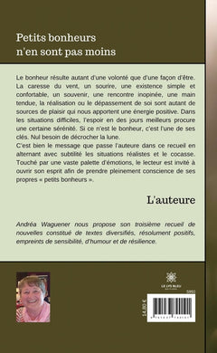 Petits bonheurs n'en sont pas moins