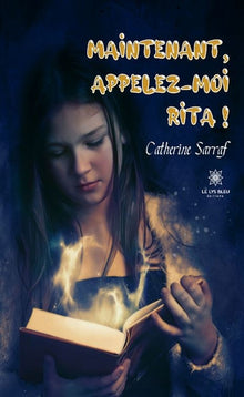 Maintenant, appelez-moi Rita !